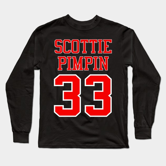Scottie Pimpin 33 Jersey Shirsey (Black & White Lettering) T-Shirt Long Sleeve T-Shirt by KyleHarlow